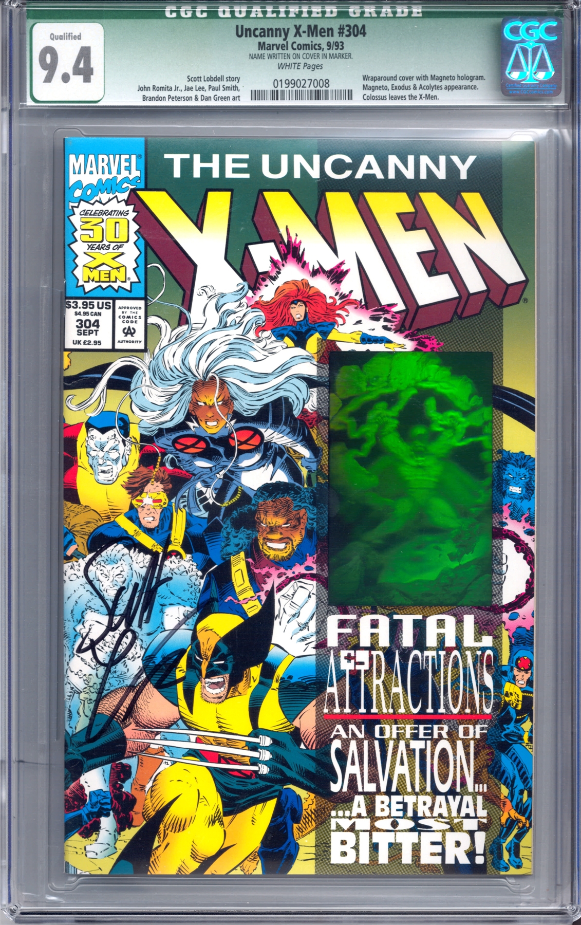 Uncanny XMen 304 CGC 9.4 Qualified (W) *0199027008* Signed by Scott