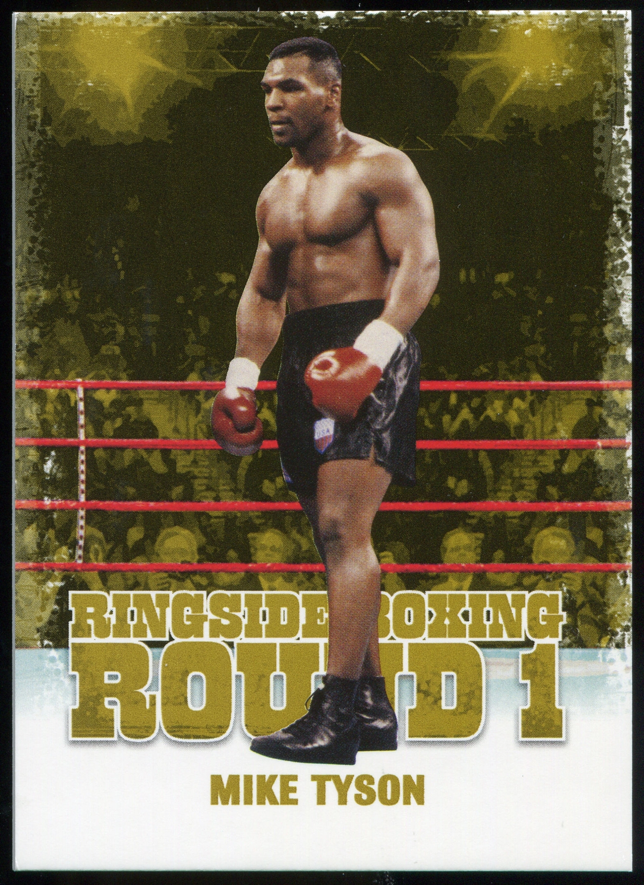 2010 Ringside Boxing Round One Gold #37 Mike Tyson | DA Card World