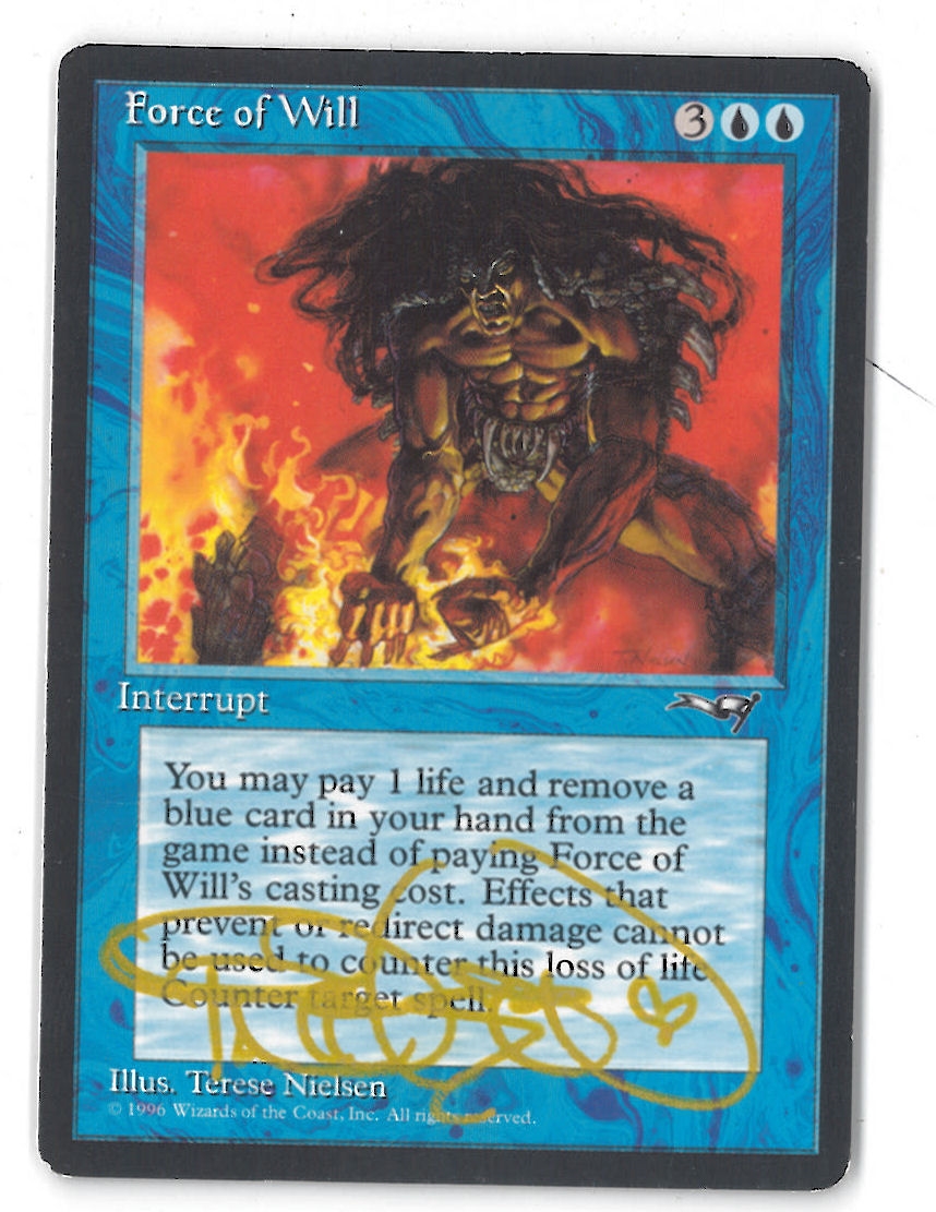 Magic the Gathering Alliances Single Force of Will (Signed by Artist ...