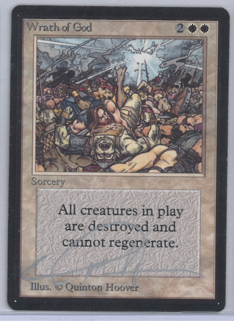 Magic the Gathering Beta Single Wrath of God SIGNED BY QUINTON HOOVER
