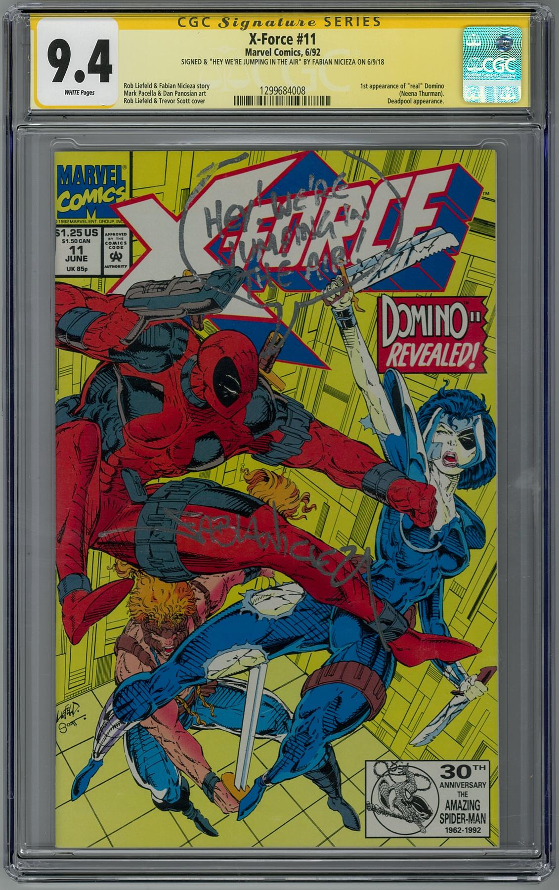 X-Force #11 CGC 9.4 (W) Signed by Fabian Nicieza 1st Appearance of Domino