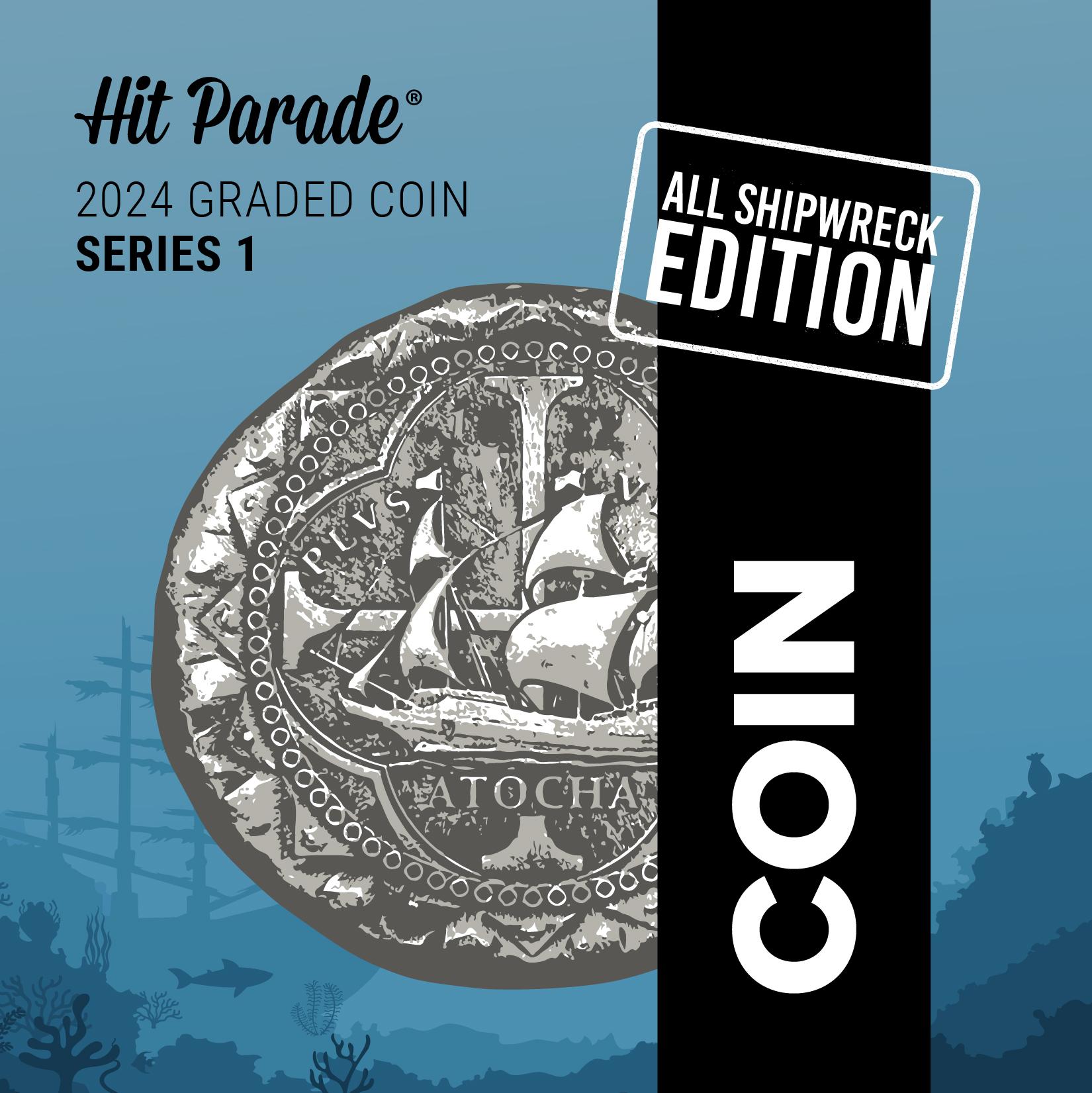 2024 Hit Parade Graded Coins All Shipwreck Edition Series 1 Hobby Box   2024 Graded Silver Dollar Shipwreck Edition Series 1 Web 