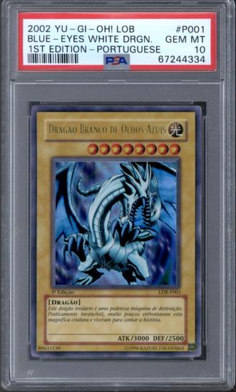1st Edition Portuguese Blue-Eyes White Dragon LOB-P001 PSA
