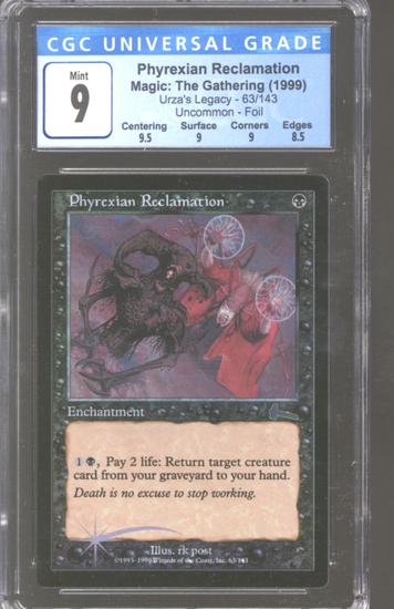 Image for Magic the Gathering Urza's Legacy FOIL Phyrexian Reclamation CGC 9 B+ NEAR MINT (NM)