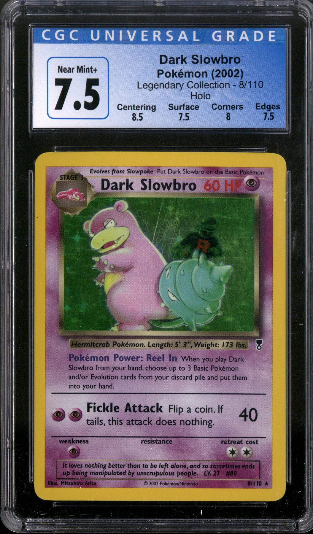 Pokemon Legendary Collection Dark Slowbro 8/110 CGC 7.5 | DA Card World