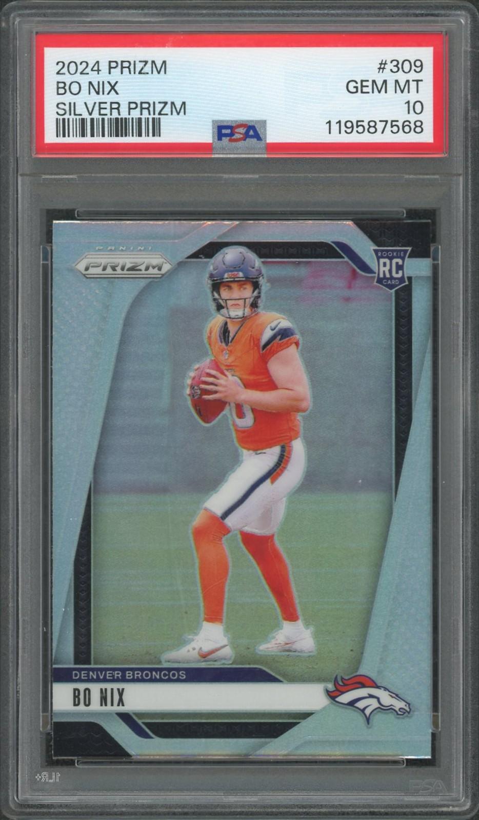 2024 Panini Prizm Bo Nix Silver Prizm PSA 10 #309 | DA Card