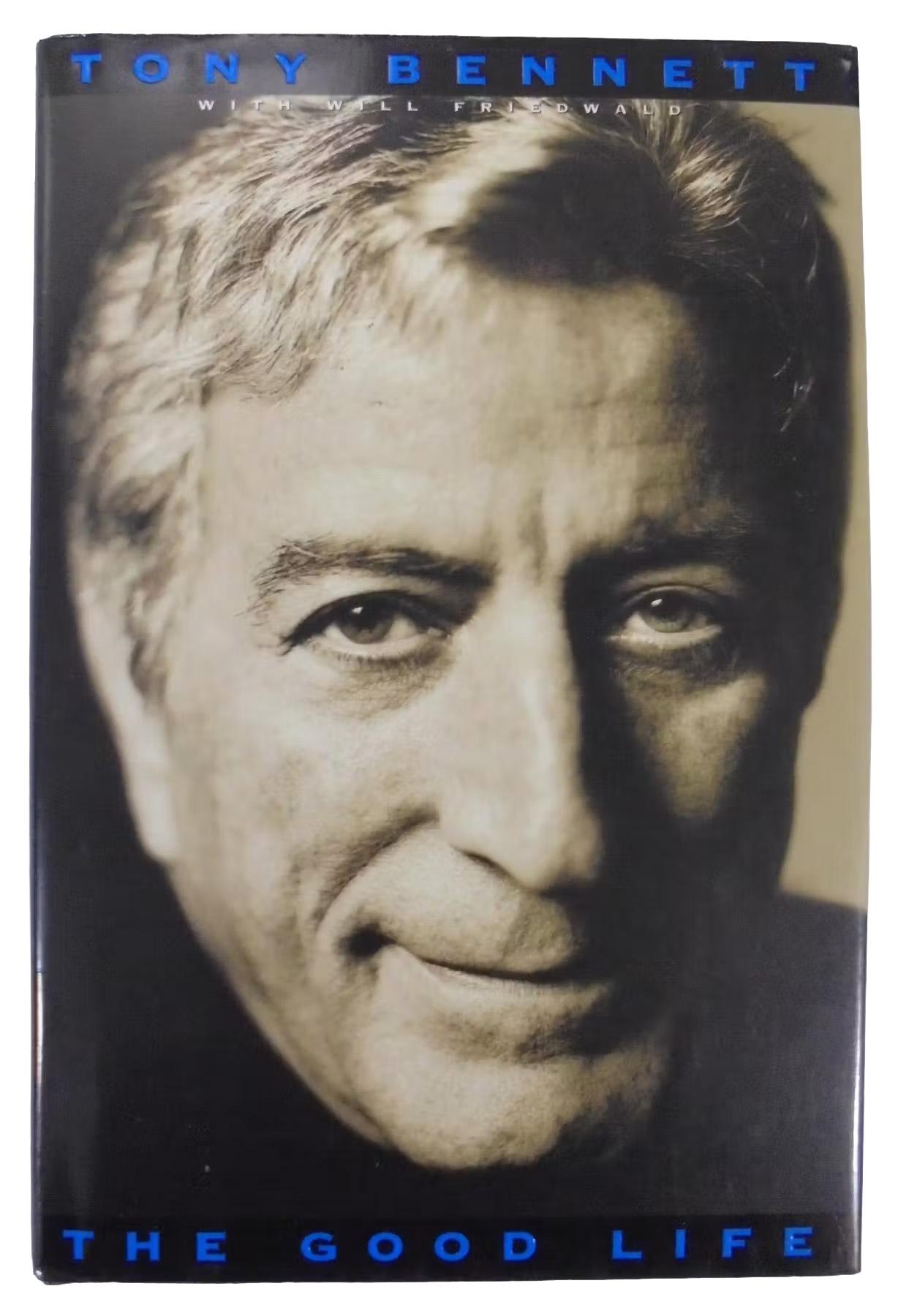 Tony Bennett Signed THE GOOD LIFE 1st Edition 1998 HC DJ Auto JSA