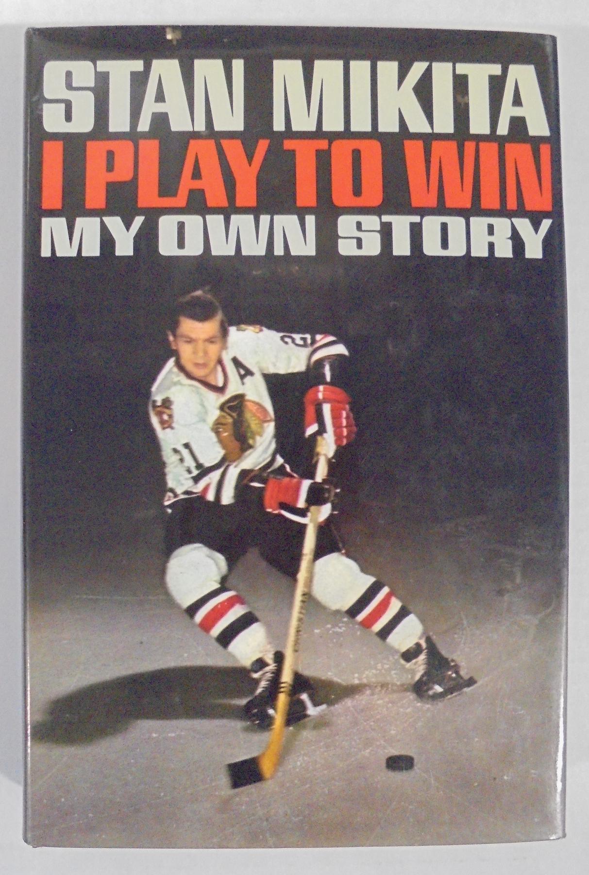Stan Mikita Signed I PLAY TO WIN 1st Edition 1969 HC DJ Auto JSA
