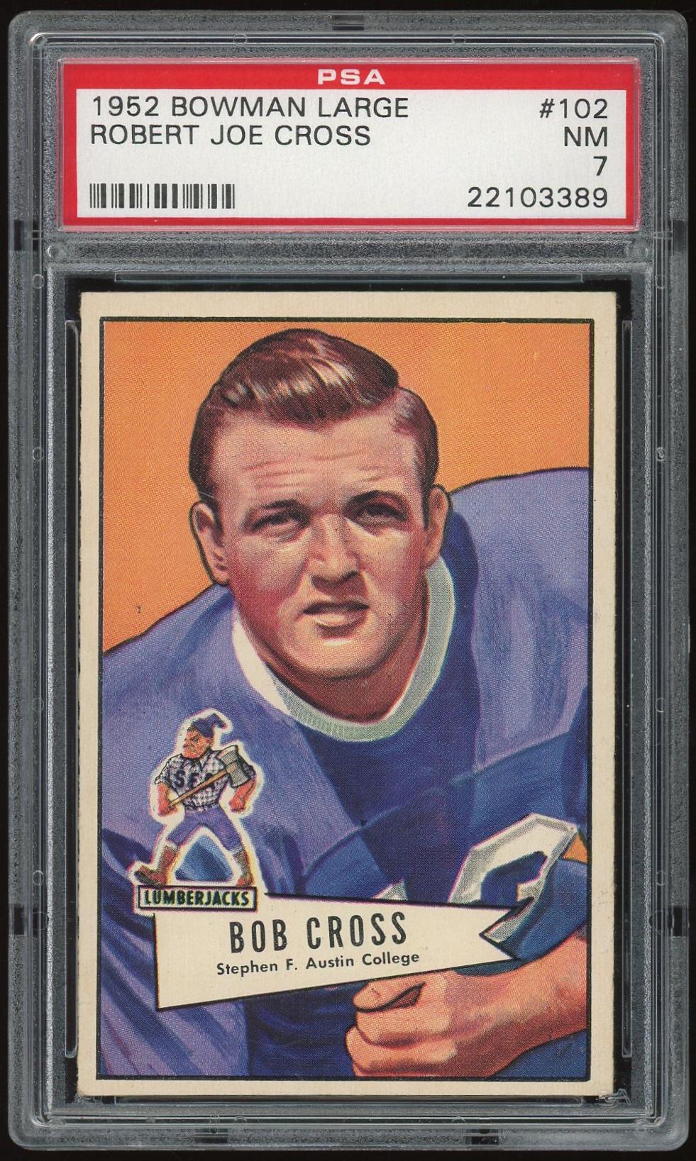 1952 Bowman Large #102 Robert Joe Cross PSA 7 *3389 (Reed Buy) | DA ...