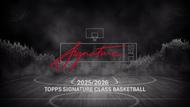 Image for 2025/26 Topps Signature Class Basketball Hobby 12-Box Case