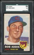 Image for 1953 Topps #157 Bob Addis SGC 84 *7086 (Reed Buy)
