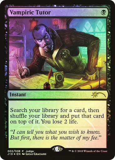 Magic the Gathering Judge Promo FOIL Vampiric Tutor J18 NEAR MINT